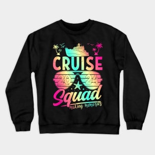 Family Cruise Squad 2024 Making Memories Crewneck Sweatshirt